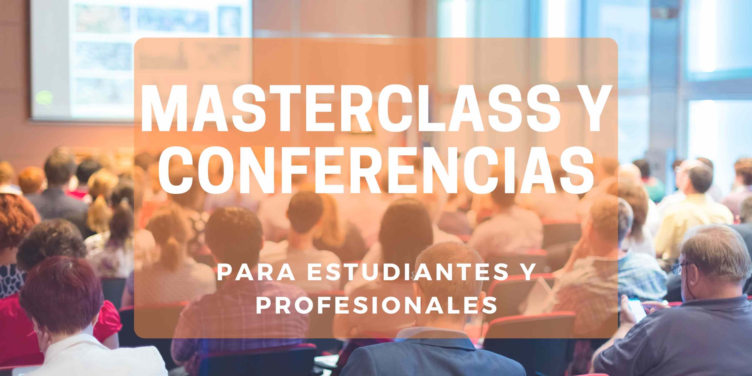 charlas conferencias productividad estudiantes trabajadores profesionales