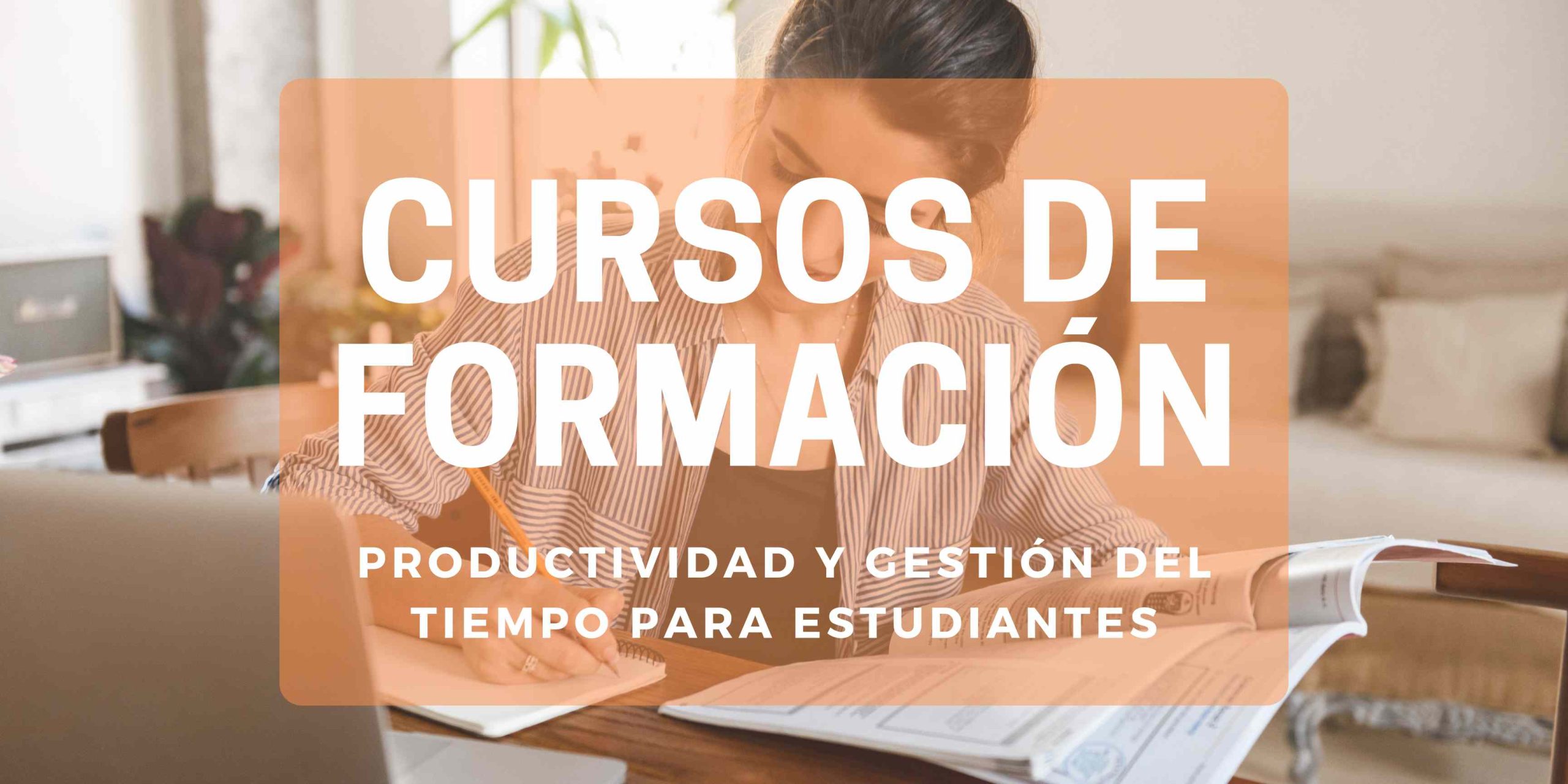 cursos formacion productividad para estudiantes producteenvity