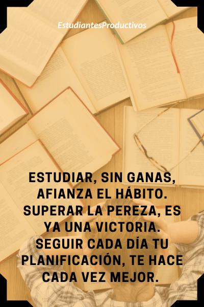 estudiar ganas habito pereza victoria planificacion estudiantes productivos Conseguir que tu hijo estudie mejor